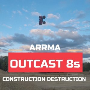 ARRMA OUTCAST 8s Bash - Construction Destruction. Big Air, Flips and Major Carnage!
